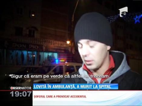Lovită în ambulanță, a murit la spital