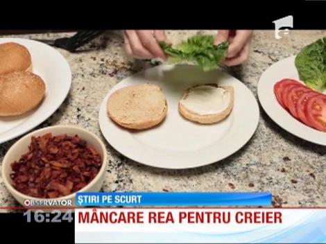 Mâncarea de tip fast food încetineşte funcţionarea creierului!