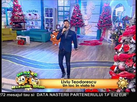 Premieră! Liviu Teodorescu - ”Un loc în viața ta”