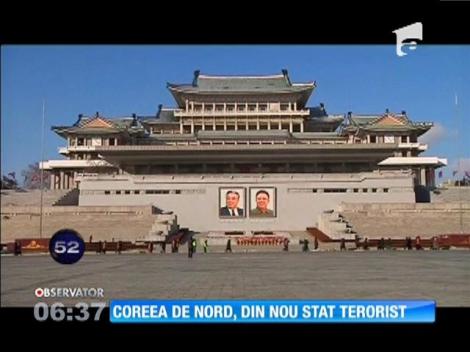 Coreea de Nord, din nou stat terorist