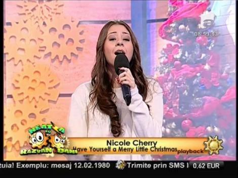Nicole Cherry: ”Have yourself a merry little Cristmas”