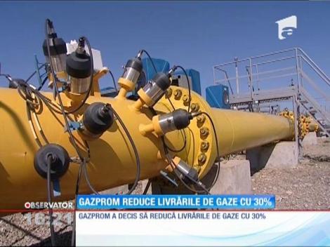 Gazprom reduce livrările de gaze către România cu 30%