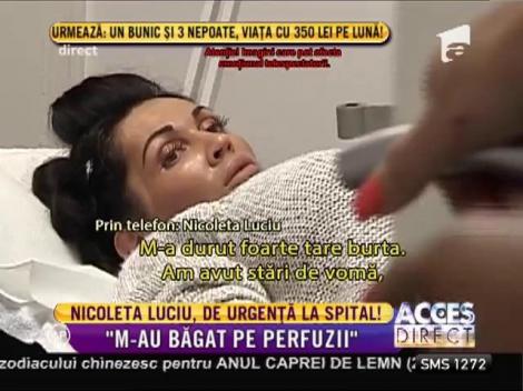 Nicoleta Luciu, de urgență la spital