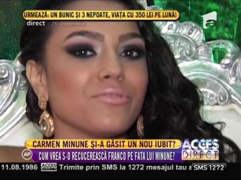 Carmen Minune și-a găsit un nou iubit