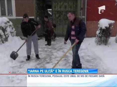 ”Iarna pe uliţă” e în Rusca Teregova