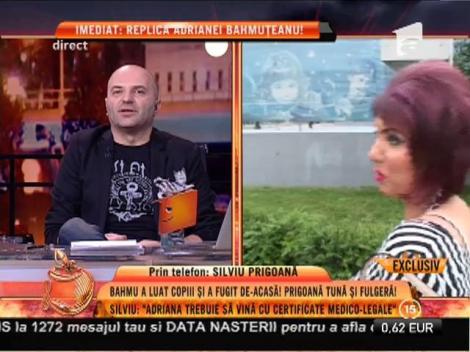 Silviu Prigoană: ”Cu Adriana nu am abut glume fizice”