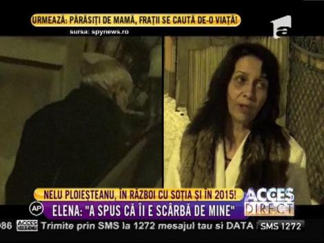 Nelu Ploieşteanu, în război cu soția și în 2015