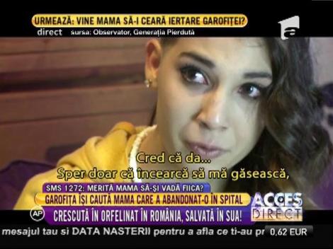 Garofiţa își caută mama care a abandonat-o în spital