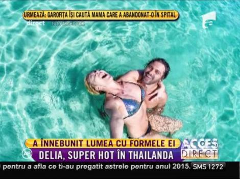 Delia, super hot în Thailanda