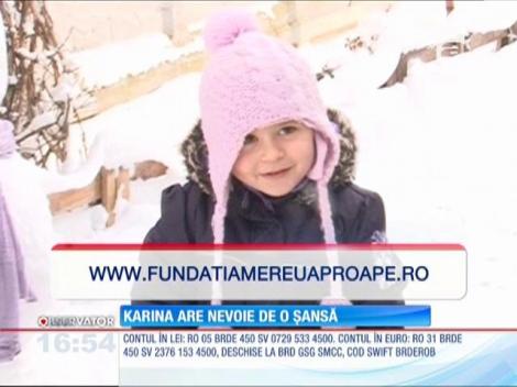 Vreau să ajut! Karina are nevoie de o șansă