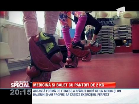 Special! Medicină și balet cu pantofi de 2 kilograme