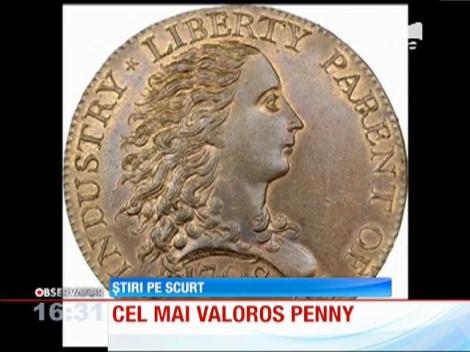 Cel mai valoros penny, peste 2,5 milioane de dolari!