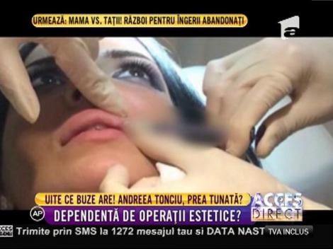 Andreea Tonciu şi-a mărit buzele