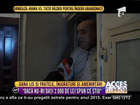 Oana Lis și fratele, înjurături și amenințări