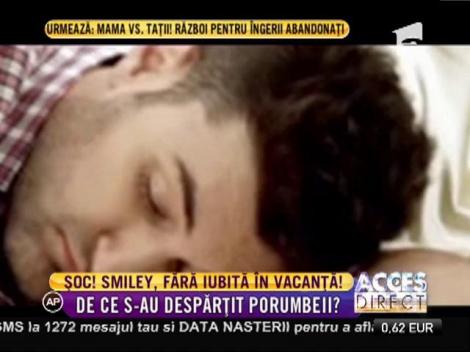 Smiley, fără iubită în vacanță