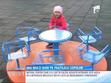 Mai mulți bani pe pastilele copiilor
