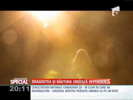 Special! Dragostea și băutura creează dependența