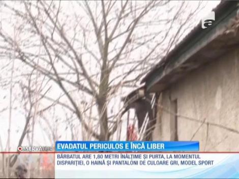 Evadatul periculos este încă liber