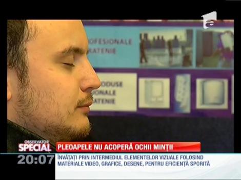 SPECIAL! Pleoapele nu acoperă ochii minții