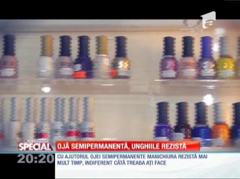 SPECIAL! Unghiile rezistă mai mult cu oja semipremanentă