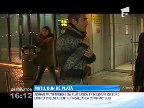 Adi Mutu trebuie să plătească cele 17 milioane de euro echipei Chelsea