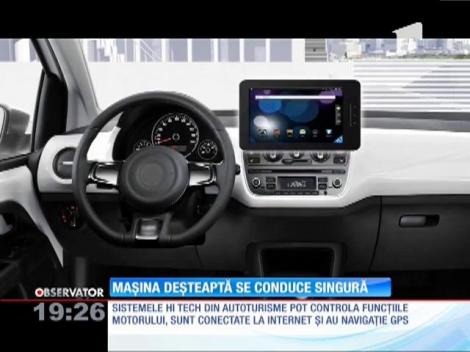 Mașina deșteaptă se conduce singură