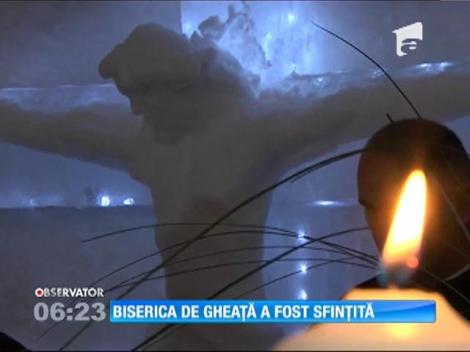 Biserica de gheaţă de la Bâlea Lac a fost sfințită