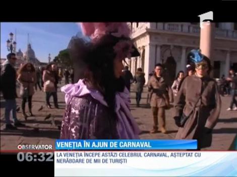 La Veneţia începe, astăzi, carnavalul, aşteptat cu nerăbdare de mii de turişti