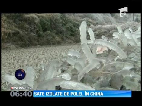 Sate izolate de polei, în China