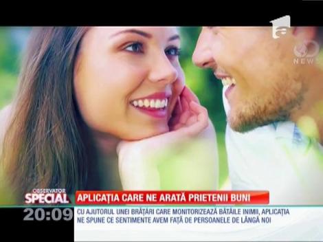 Special! Aplicația care spune care îți sunt prietenii adevărați