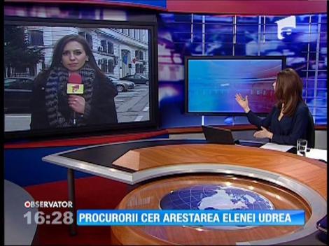 Procurorii cer arestarea Elenei Udrea