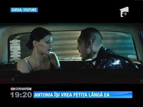 Antonia își vrea fetița lângă ea