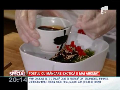Special! Postul cu mâncare exotică e mai aromat