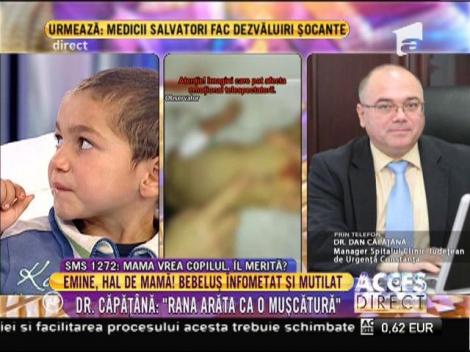 Dr. Dan Căpățână: "Dacă mai stătea două zile acasă, copilul murea!"