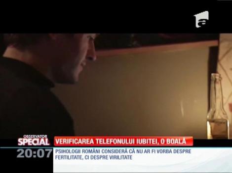 SPECIAL! Verificarea telefonului iubitei, o boală!