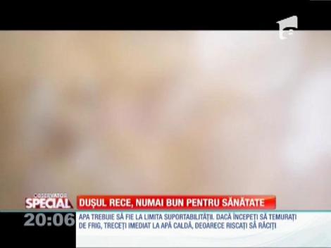 Duşul rece, numai bun pentru sănătate