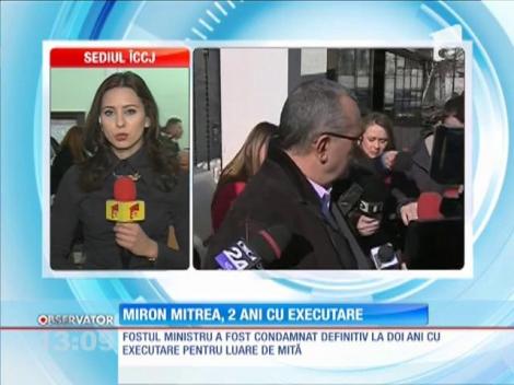 Miron Mitrea, doi ani cu executare