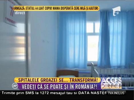 Spitalele groazei din România se transformă!
