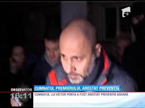 Cumnatul premierului Victor Ponta, arestat pentru 30 de zile