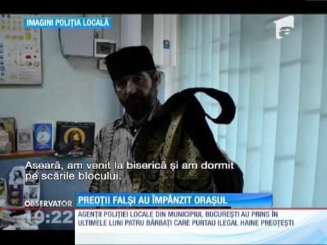 Preoții falși au împânzit orașul