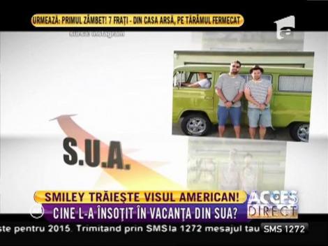 Smiley trăiește visul american!