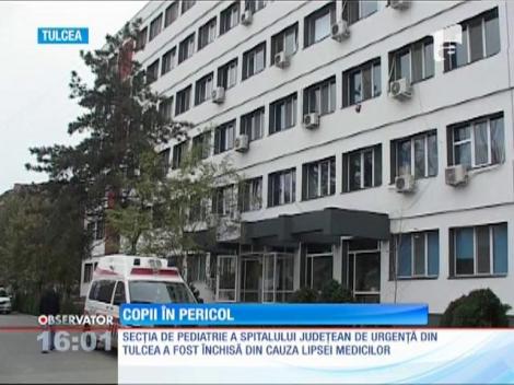 Copiii Tulcea nu mai primesc tratament medical! Secţia de pediatrie a spitalului județean a fost inchisă