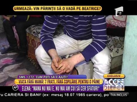 Viață fără mamă! Șapte frați se luptă pentru un colț de pâine!