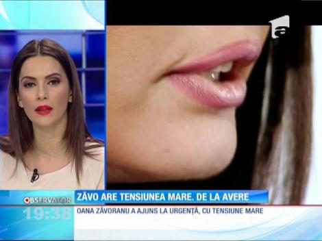 Oana Zăvoranu a ajuns la urgenţe după ce i-a crescut tensiunea