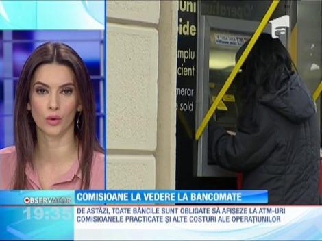 Comisioanele bancare, afişate la bancomate