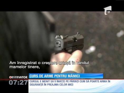 Curs de arme pentru mămici
