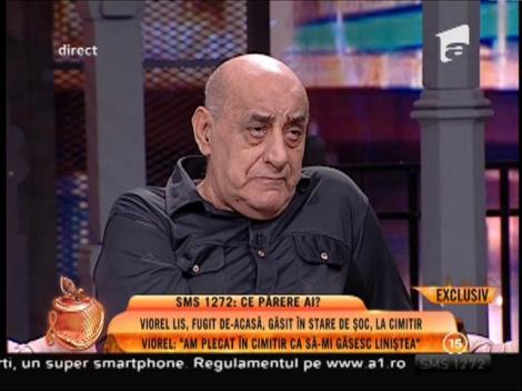 Viorel Lis: "Am plecat în cimitir ca să-mi găsesc liniștea"