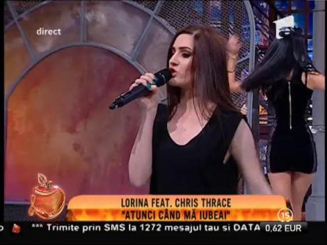 Lorina feat. Chris Thrace "Atunci când mă iubeai"