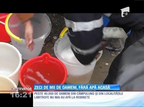 Peste 40 de mii de oameni stau fără apă, în Câmpulung