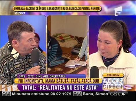 Mama distrusă, faţă în faţă cu soţul bătuş!